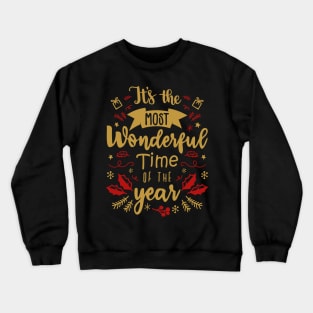 It's the Most Wonderful Time of the Year - Christmas Time - Red and Gold Tone Crewneck Sweatshirt